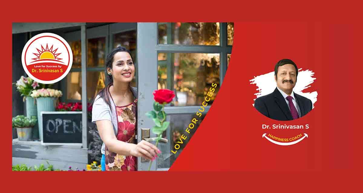 “LOVE FOR SUCCESS” ONLINE WORKSHOP BY DR.SRINIVASAN.S